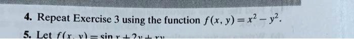 repeat exercise 3 using the function f x yr y 5 let f3 cin 97253