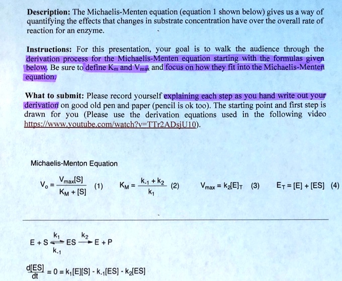 Solved Description The Michaelis Menten Equation Equation Shown Below Gives Us Way Of Quantifying The Effects That Changes In Substrate Concentration Have Over The Overall Rate Of Reaction For An Enzyme Instructions For This