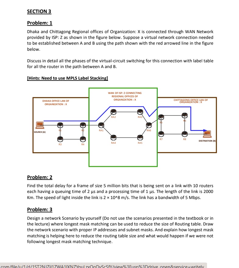 SOLVED: SECTION 3 Problem 1 The Dhaka and Chittagong Regional offices ...