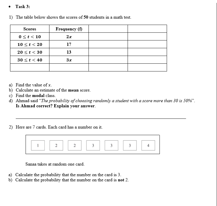 Task 3: The table below shows the scores of 50 students in a math test ...