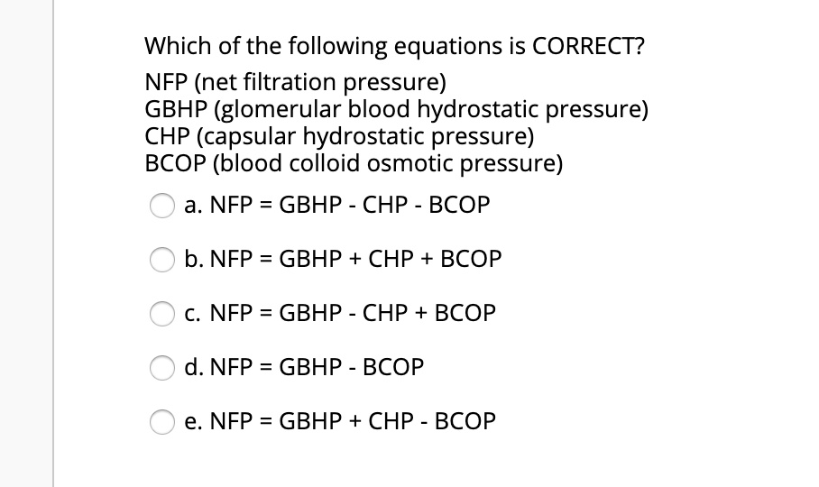 SOLVED Which of the following equations is CORRECT? NFP
