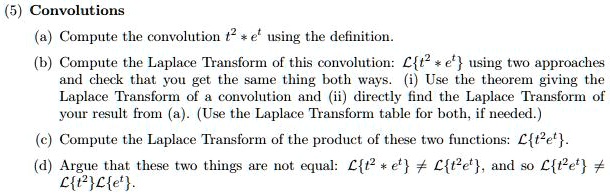 SOLVED:Convolutions Compute the convolution t2 * €t using the ...