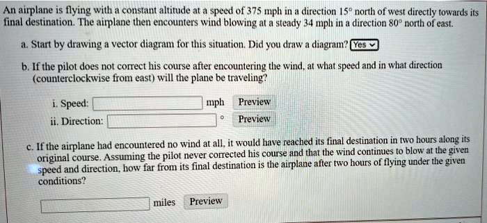SOLVED: An airplane is flying with a constant altitude at a speed of ...