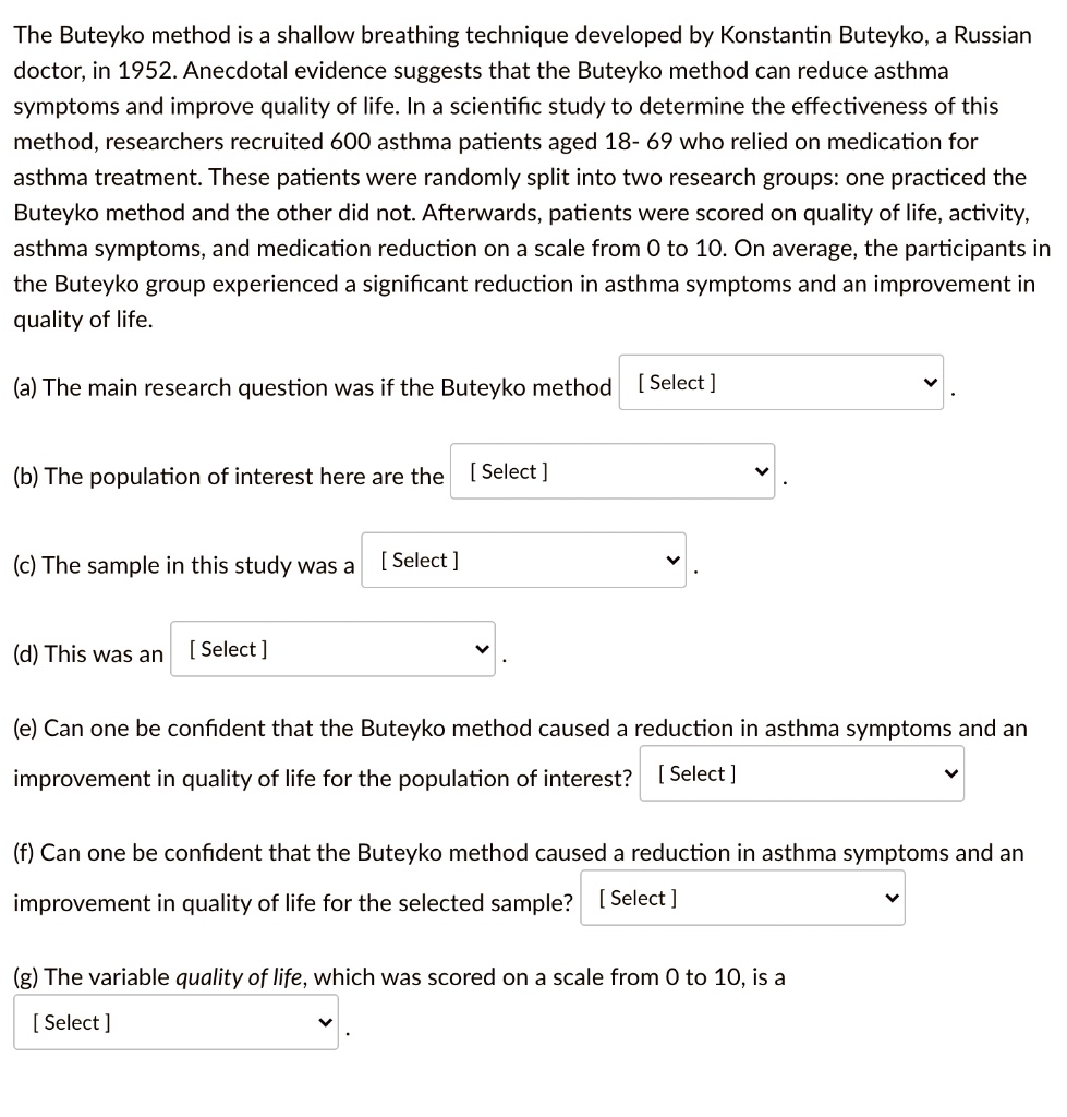 SOLVED: The Buteyko method is a shallow breathing technique developed ...