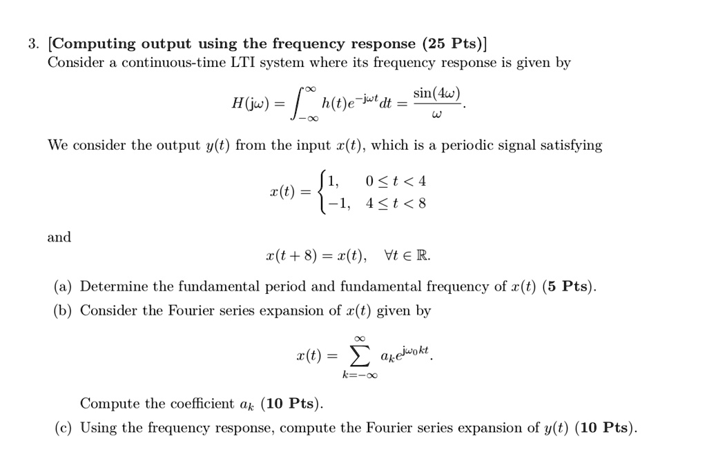 SOLVED: (a) Determine the fundamental period and fundamental frequency ...