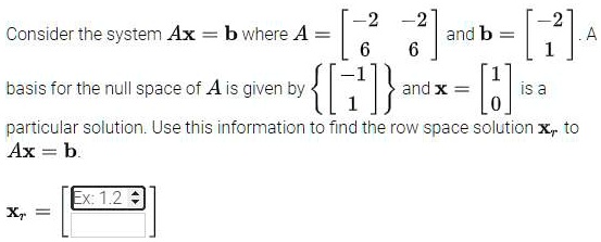 SOLVED 2 Consider the system Ax b where A 2 and b basis for