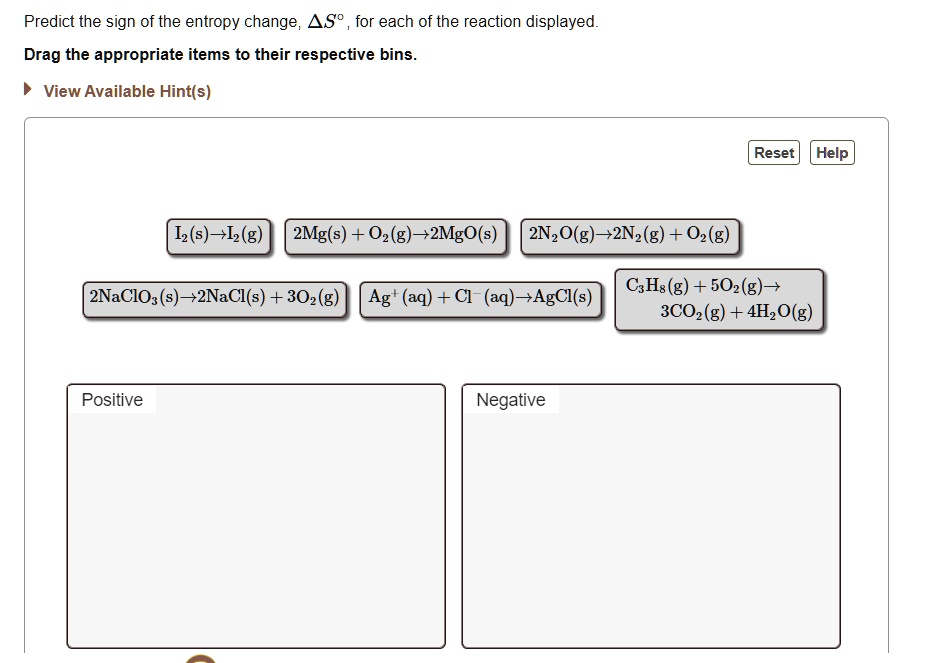 Predict the sign of the entropy change 4so for each of the...