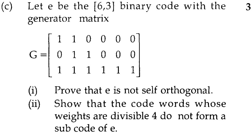 c let e be the 63 binary code with the generator matrix 3 g 1 1 1 1 i ...