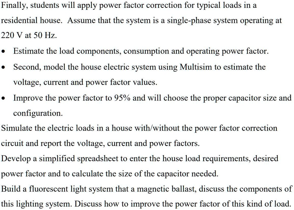 SOLVED Finally, students will apply power factor correction for