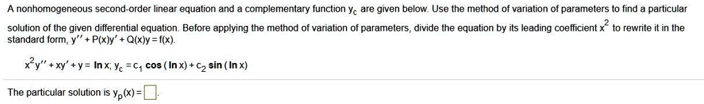 a nonhomogeneous second order linear equation and a complementary ...