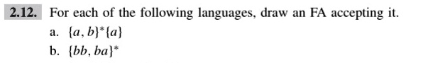 212 For Each Of The Following Languages Draw An Fa Accepting It Aaba ...