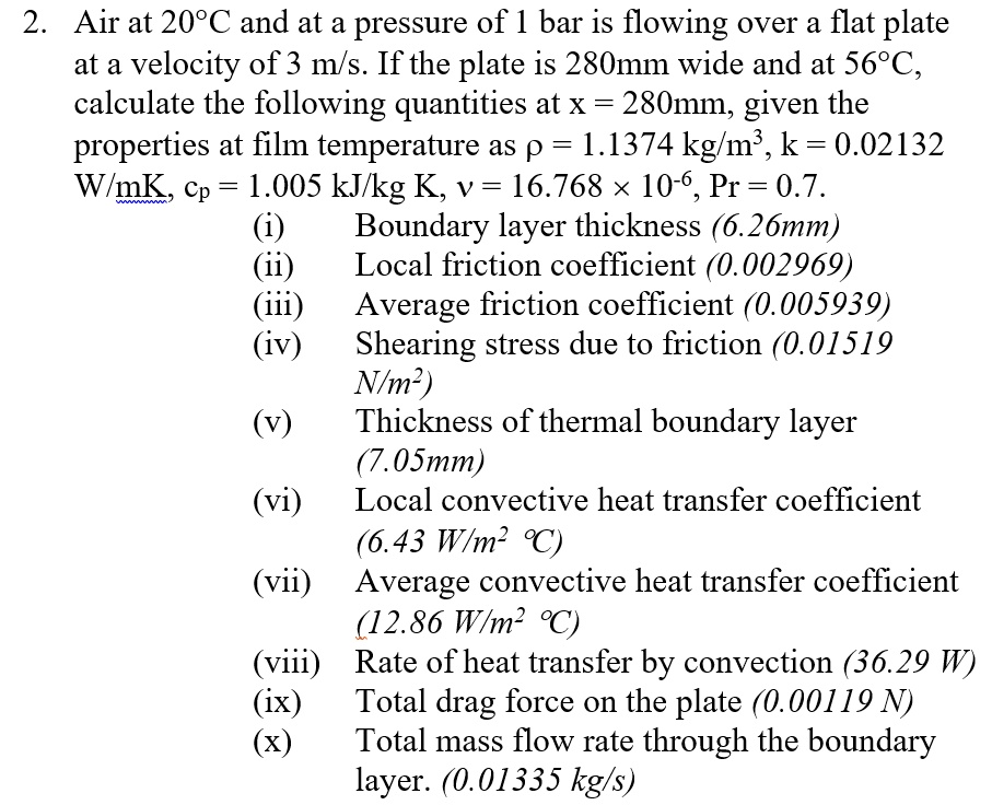 2 air at 20c and at a pressure of 1 bar is flowing over a flat plate at ...