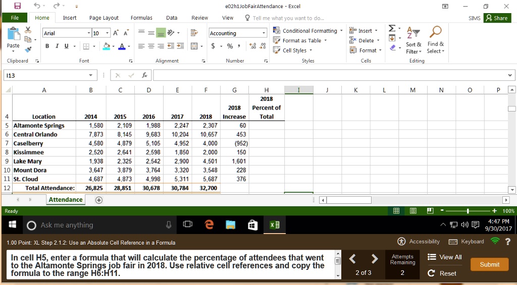 SOLVED: What's the formula? C e02h1JobFairAttendance - Excel - X SIMS ...