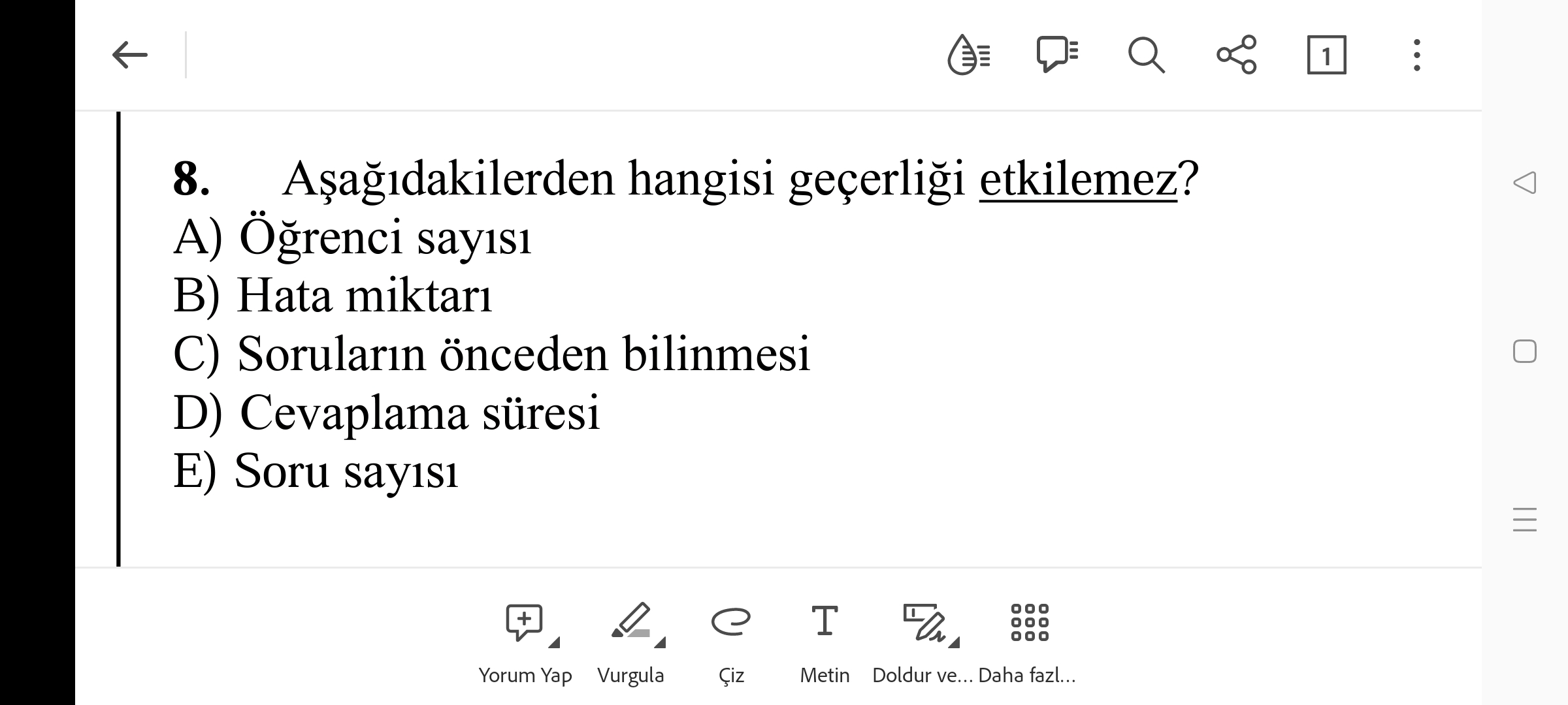 SOLVED: 8. A?a??dakilerden Hangisi Geçerli?i Etkilemez? A) Ö?renci Say ...