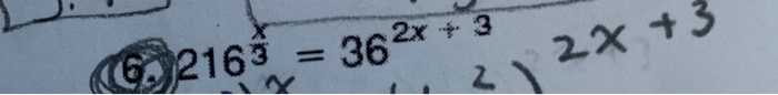 6.216^3 = 36^2x+3