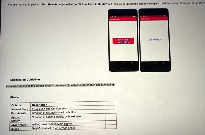 SOLVED: You are required to performStart New Activity on Button Ctick In  Androld Studioand required to upload the screens along with brief  description at the end ot iab test HANGE 2nd Activity