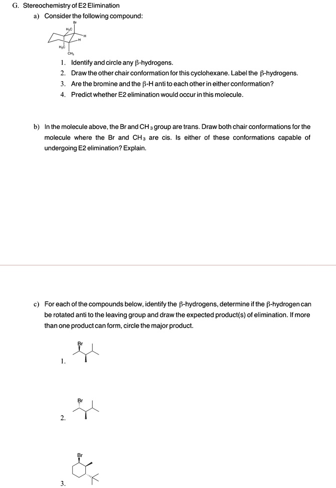 Solved: Stereochemistry Of E? Elimination Consider The Following 