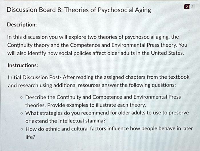 SOLVED Discussion Board 8Theories of Psychosocial Aging 212