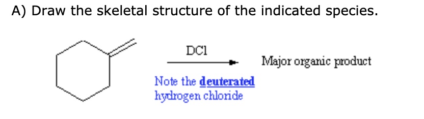 SOLVED: A) Draw The Skeletal Structure Of The Indicated Species: DCl ...