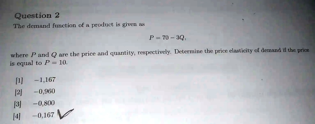 what determines demand? Images High Quality Grahic SOLVED: Question 2 The demand function of a product is given a5 P = 70 ...