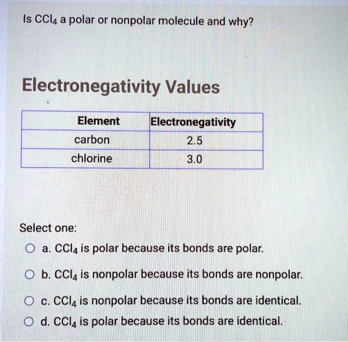 Is Ccla A Polar Or Nonpolar Molecule And Why Electron Solvedlib