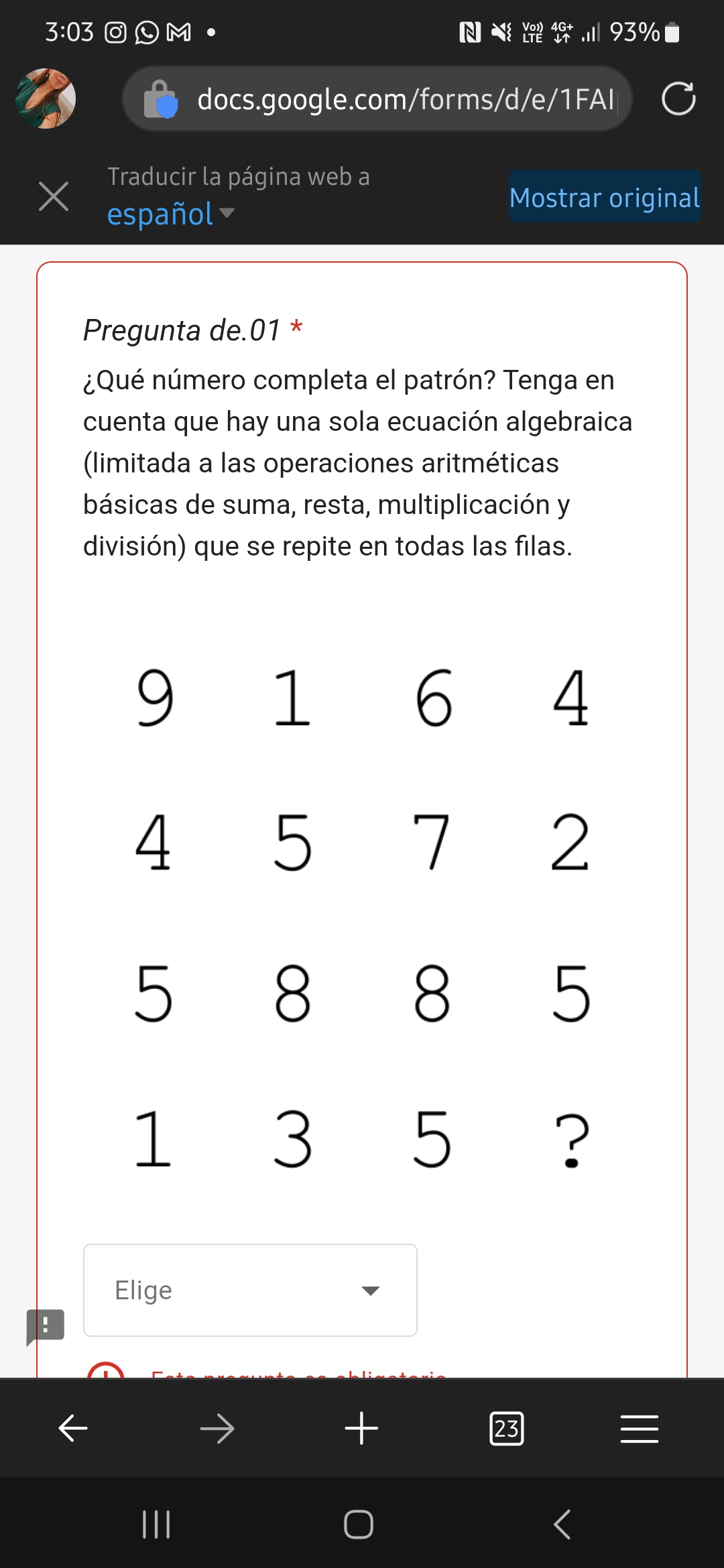 3:03 0 (c) M. docs.google.com/forms/d/e/1FAI Traducir la página web a ...