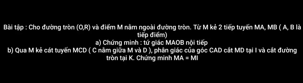 Solved BÃ I Táº­p Cho Ä‘Æ°á Ng TrÃ²n O R VÃ Ä‘iáƒm M Náº±m NgoÃ I