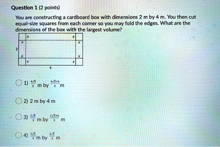 solved-question-1-2-points-you-are-constructing-a-cardboard-box