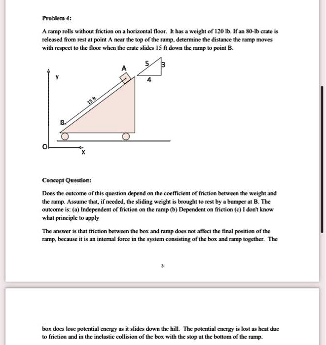 problem4 a ramp rolls without friction on a horizontal floor it has a ...