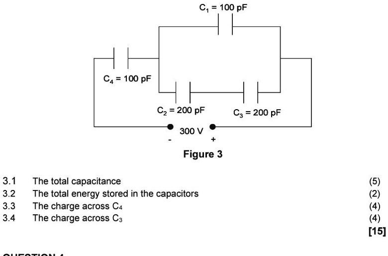 SOLVED: C1 = 100pF C4 = 100pF C2 = 200pF C3 = 200pF 300V Figure 3 3.1 3 ...