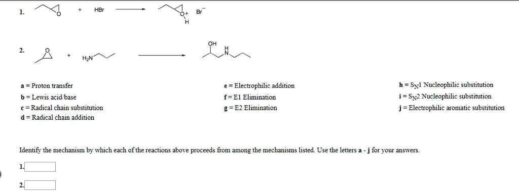 SOLVED: HBr Proton transfer Electrophilic addition (E1) Elimination (E2 ...