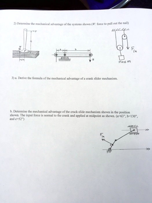 SOLVED: Mass 3 a. Derive the formula for the mechanical advantage of a ...
