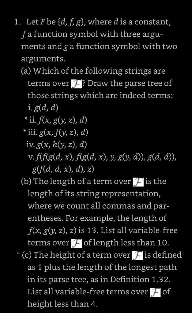 SOLVED: Let F be d, fg, where d is a constant, f a function symbol with ...