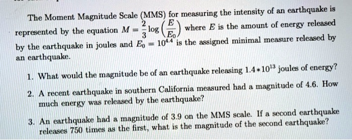 Use the Richter scale equation $$ M = \log \frac { I } { I