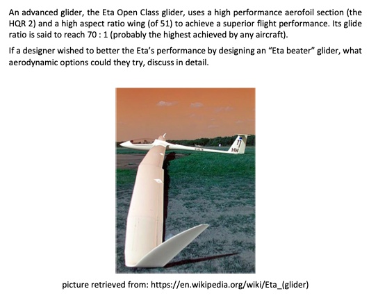 Eta Performance An advanced glider, the Eta Open Class glider, uses a high...