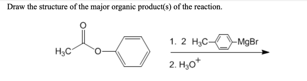 SOLVED: Draw the structure of the major organic product(s) of the ...