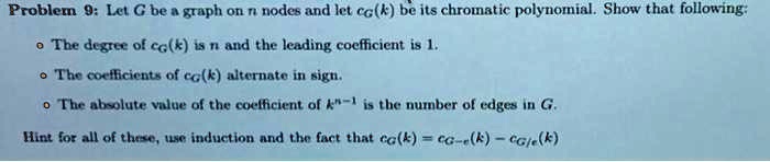 SOLVED: Problem 9: Let G be a graph on n nodes and let cc(k) be its ...