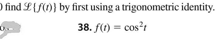 find gft by first using a trigonometric identity 38 ft cost 88555