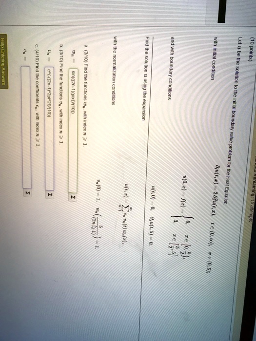 Solved 310 Find 1 1 Aoa 1 Uifind The Boundary Conqilion Zation Cordilions 1 Uricuons Cunditione 1 Coericients Hh Ihe Pansion 1 1 Udlle 0u T 2 1 2 1 Wn Uft W 2 1 Equalion 7 1 A 0 61