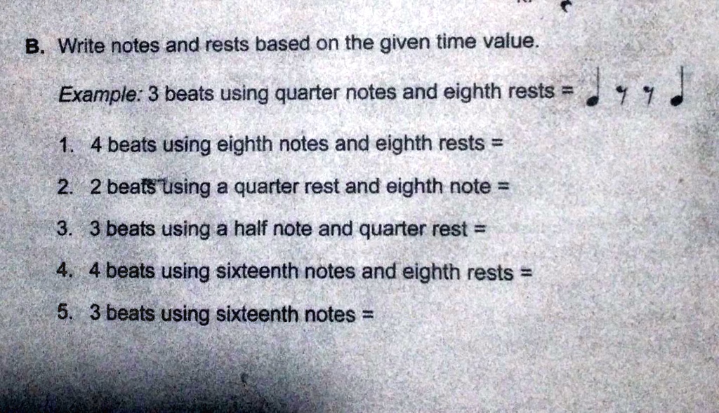 b write notes and rests based on the given time value b write notes and ...