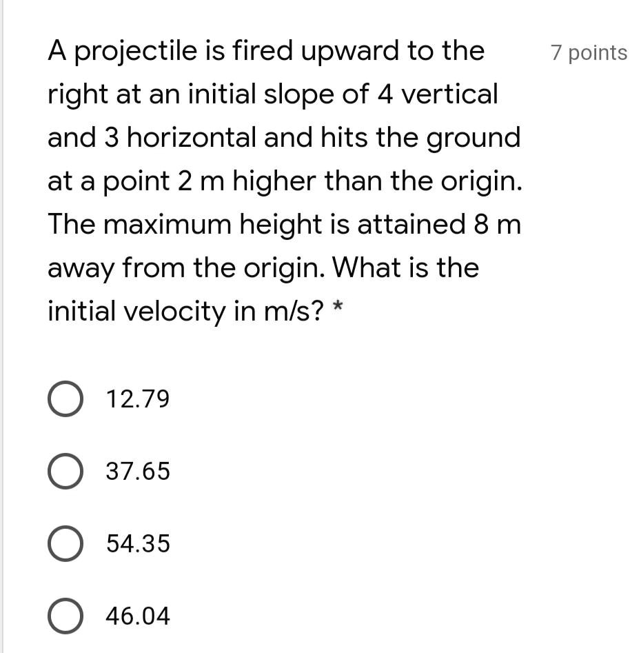 solved-a-projectile-is-fired-upward-to-the-7-points-right-at-an