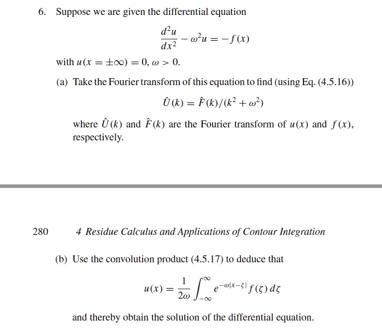 SOLVED: Suppose we are given the differential equation du @lu =-f(x ...