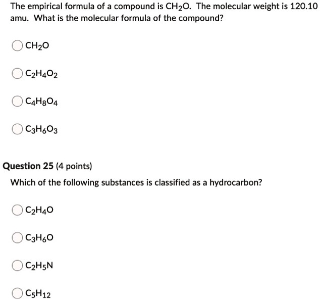 The empirical formula of a compound is CH2O. The molecular weight is ...