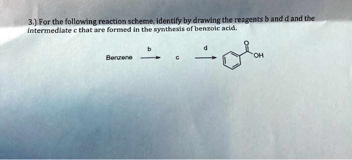 3.) For the following reaction scheme; identify by dr… - SolvedLib