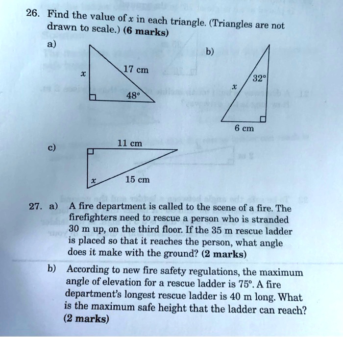 Solved 26 Find The Value Of X In Each Drawn To Scale 6 Triangle Triangles Are Not Marks B 17 Cm 3 4 C 11 Cm 15 Cm 27 A A