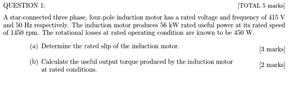 SOLVED: QUESTION 1: [TOTAL 5 marks] A star-connected three phase, four ...