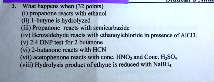 SOLVED What Happens When 32 Points Propanone Reacts With Ethanol 1