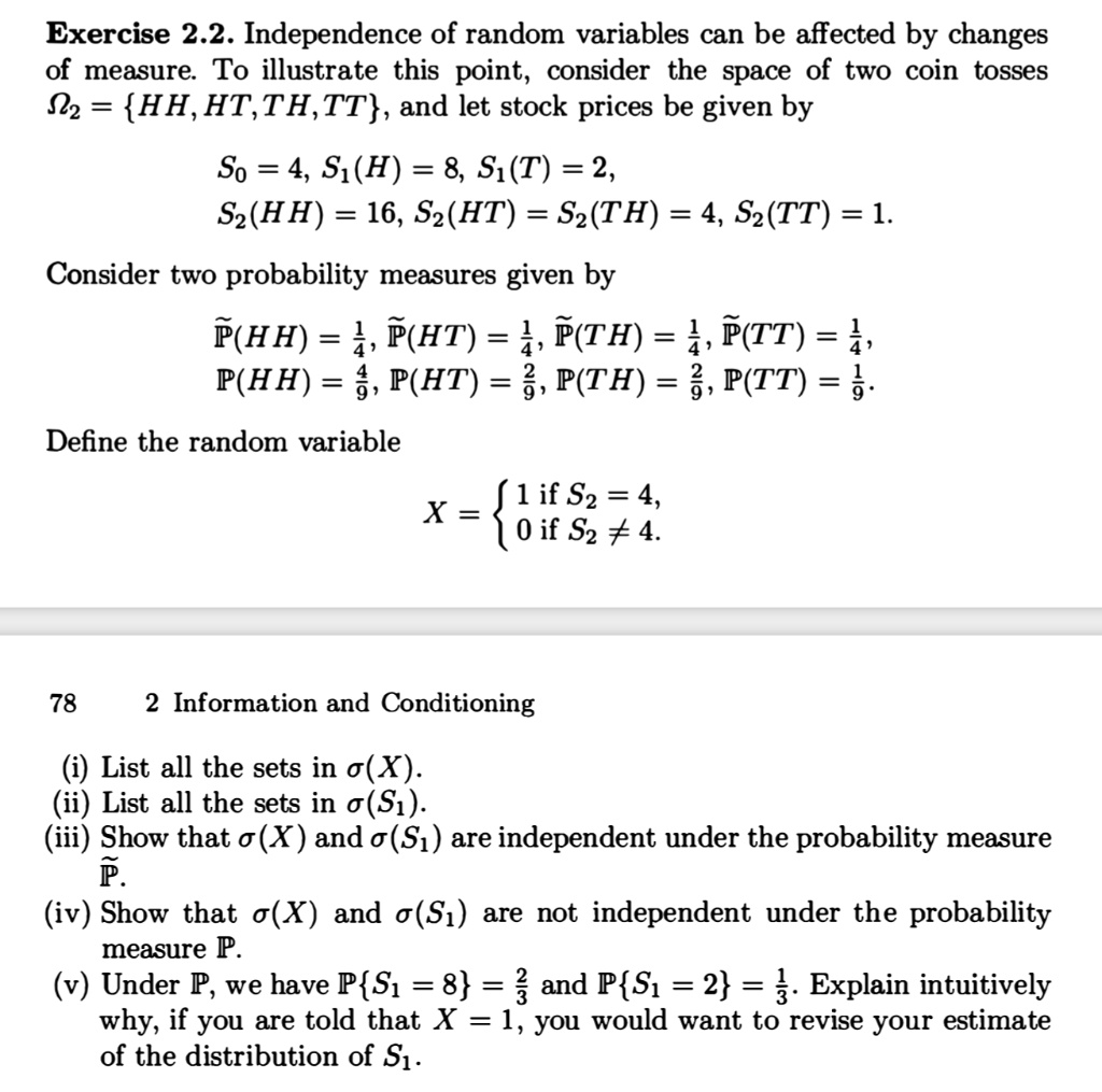 Exercise 2.2: Independence Of Random Variables And Changes Of Measure 