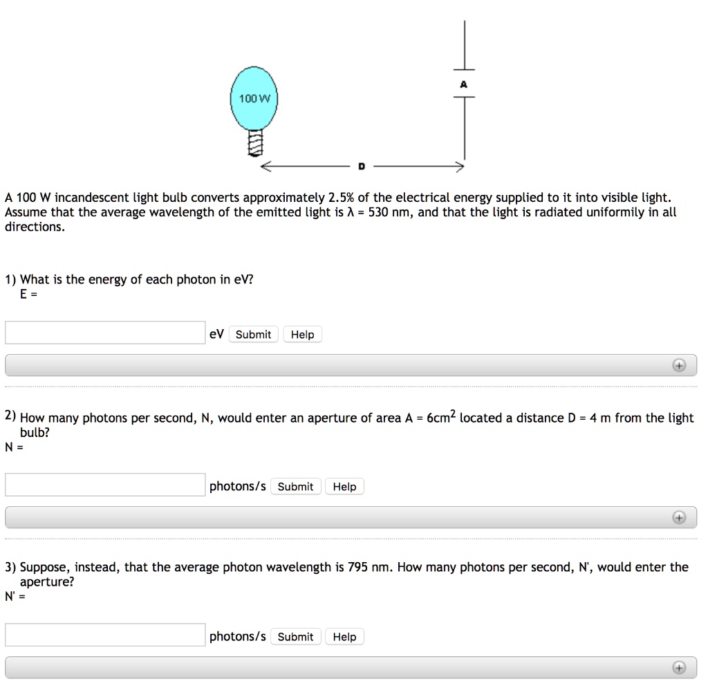 SOLVED A 100 W incandescent light bulb converts approximately 2.5 of