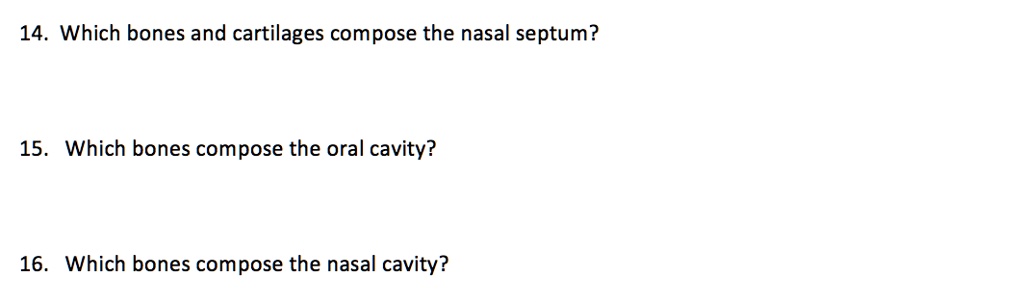 solved-14-which-bones-and-cartilages-compose-the-nasal-septum-15